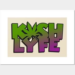 Kush Lyfe Posters and Art